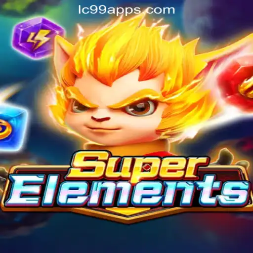 The Ultimate Guide to SuperElements: A Thrilling Adventure in the World of LC99.COM Oficial Slots Brasil #1