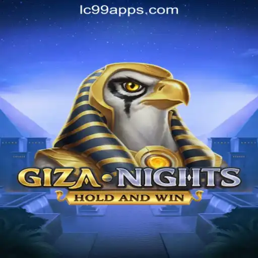 GizaNights: Exploring the Excitement of LC99.COM Oficial Slots Brasil #1